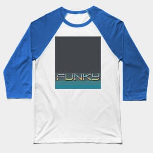 FUNKY Retro Pop Culture Cyber Sunset 80s 70s Vintage Feel Good Art for Everyday Festival Concert School Church Satanic Ritual Baseball T-Shirt